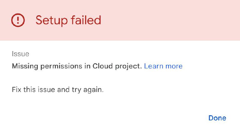 Setup failed error showing missing permissions in Cloud project